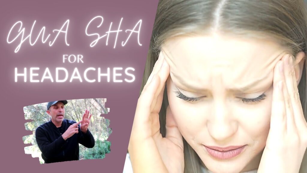 Gua Sha for Headaches 1024x576 - Gua Sha for Headaches and Fatigue Relief: The Ultimate Guide